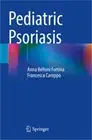 Pediatric Psoriasis (Paperback or Softback)