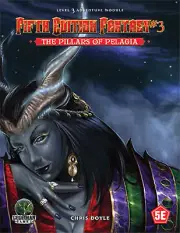 GMG5553 Goodman Games 5th Edition Fantasy: #3 The Pillars of Pelagia