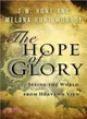 The Hope of Glory―Seeing the World from Heaven's View