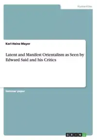 在飛比找博客來優惠-Latent and Manifest Orientalis