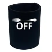 Fork Off - Funny Novelty Stubby Holder