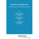 MARINE CHEMISTRY: AN ENVIRONMENTAL ANALYTICAL CHEMISTRY APPROACH