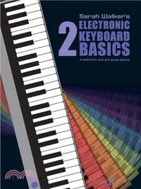 在飛比找三民網路書店優惠-Electronic Keyboard Basics 2