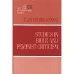 STUDIES IN BIBLE AND FEMINIST CRITICISM