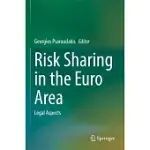 RISK SHARING IN THE EURO AREA: LEGAL ASPECTS