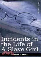 在飛比找三民網路書店優惠-Incidents in the Life of a Sla