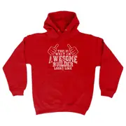 This Is What Awesome Builder - Funny Novelty Hoodies Hoodie