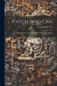 在飛比找博客來優惠-Catch Who Can: Or, Hide and Se