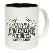 This Is What Awesome Tree Surgeon Mug Cup