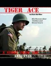 Tiger Ace: A Story From The Ardennes by Armin Snyder Paperback Book