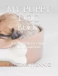 在飛比找博客來優惠-My Puppy Dog Book: A Baby Book