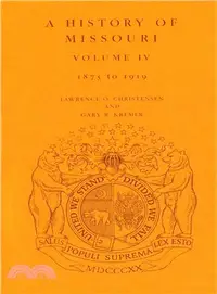 在飛比找三民網路書店優惠-A History of Missouri ─ 1875 T