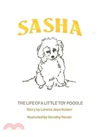 在飛比找三民網路書店優惠-Sasha: The Life of a Little To