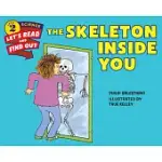 THE SKELETON INSIDE YOU