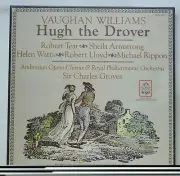 Groves/Tear/Armstrong VAUGHAN WILLIAMS Hugh the Drover - Angel SZBX-3879 SEALED