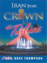 在飛比找三民網路書店優惠-Iran from Crown to Turbans