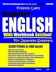 Preston Lee’s Beginner English With Workbook Section For Japanese Speakers