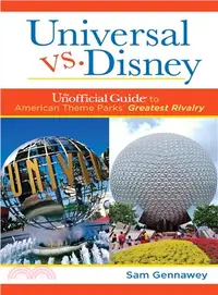 在飛比找三民網路書店優惠-Universal Versus Disney ― The 