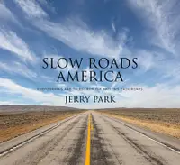 在飛比找誠品線上優惠-Slow Roads America: Photograph