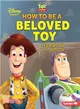 How to Be a Beloved Toy ― Teamwork With Woody