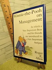 Winnie-the-Pooh on Management /In which a Very Important Bear.../Hardcover/ 1994