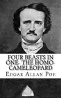 Four Beasts in One- The Homo-Cameleopard by Edgar Allan Poe (English) Paperback