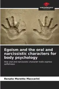 在飛比找博客來優惠-Egoism and the oral and narcis