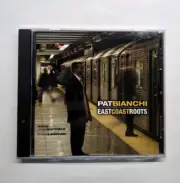 East Coast Roots Pat Bianchi (CD, 2006) Jazz Hard Bop, Post Bop