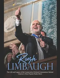 在飛比找誠品線上優惠-Rush Limbaugh: The Life and Le