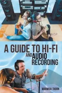 在飛比找博客來優惠-A Guide to Hi-Fi and Audio Rec