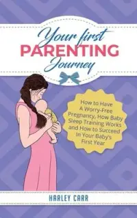 在飛比找博客來優惠-Your First Parenting Journey: 