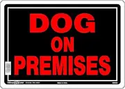 Hillman 848546 Dog On Premises Sign, Black and Red Aluminum Metal, 10x14 Inches 1-Sign