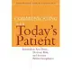 Communicating With Today’s Patient: Essentials to Save Time, Decrease Risk, and Increase Patient Compliance