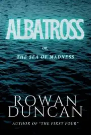 Albatross by Rowan Duncan: New
