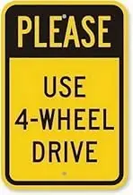 Please Use 4-Wheel Drive Sign Retro Living Caution Office Road Sign Man Cave Sign Decoration Poster 8X12 Inches