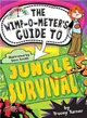 The Wimp-o-meter's Guide to Jungle Survival