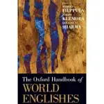 THE OXFORD HANDBOOK OF WORLD ENGLISHES