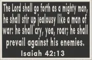ISAIAH 42:13 Patch W/ VELCRO® Brand fastener Christian Morale Military Emblem