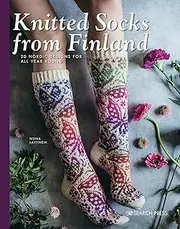 Knitted Socks from Finland: 20 Nordic Designs for All Year Round