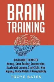 Brain Training: 8-in-1 Bundle to Master Memory, Speed Reading, Concentration, Ac