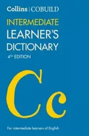 Collins COBUILD Intermediate Learner's Dictionary: New