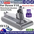 6800mAh For Dyson V10 Animal Absolute Battery Fluffy Motorhead SV12 969352-02 AU