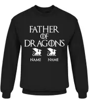 Father of Dragons (name name) sweatshirt CrewneckHoodie sweatshirt