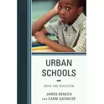 URBAN SCHOOLS: CRISIS AND REVOLUTION