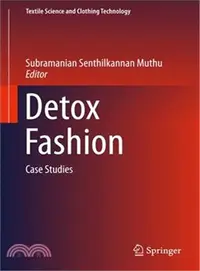 在飛比找三民網路書店優惠-Detox Fashion ― Case Studies