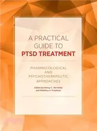 在飛比找三民網路書店優惠-A Practical Guide to PTSD Trea