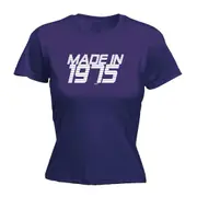 Made In 1975 - Funny Novelty Womens T-Shirt T Shirt Tshirt