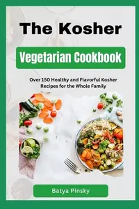 在飛比找誠品線上優惠-The Kosher Vegetarian Cookbook