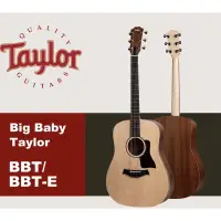 在飛比找蝦皮購物優惠-★知音樂器★  Big Baby Taylor BBT/BB