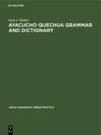 在飛比找博客來優惠-Ayacucho Quechua Grammar and D